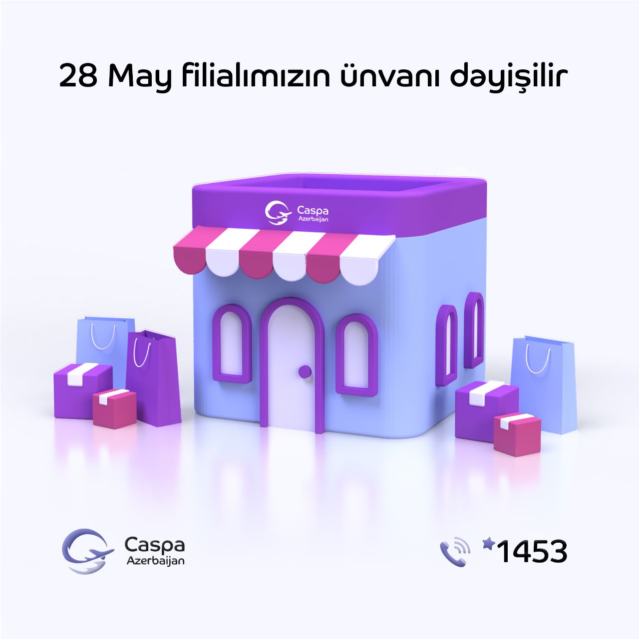 Aprel ayının 1-dən etibarən Caspa 28 May filialı yeni ünvanda📢